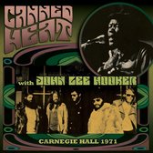 Canned Heat With John Lee Hooker - Carnegie Hall 1971 (CD)