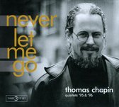 Never Let Me Go: Quartets '95 & '96