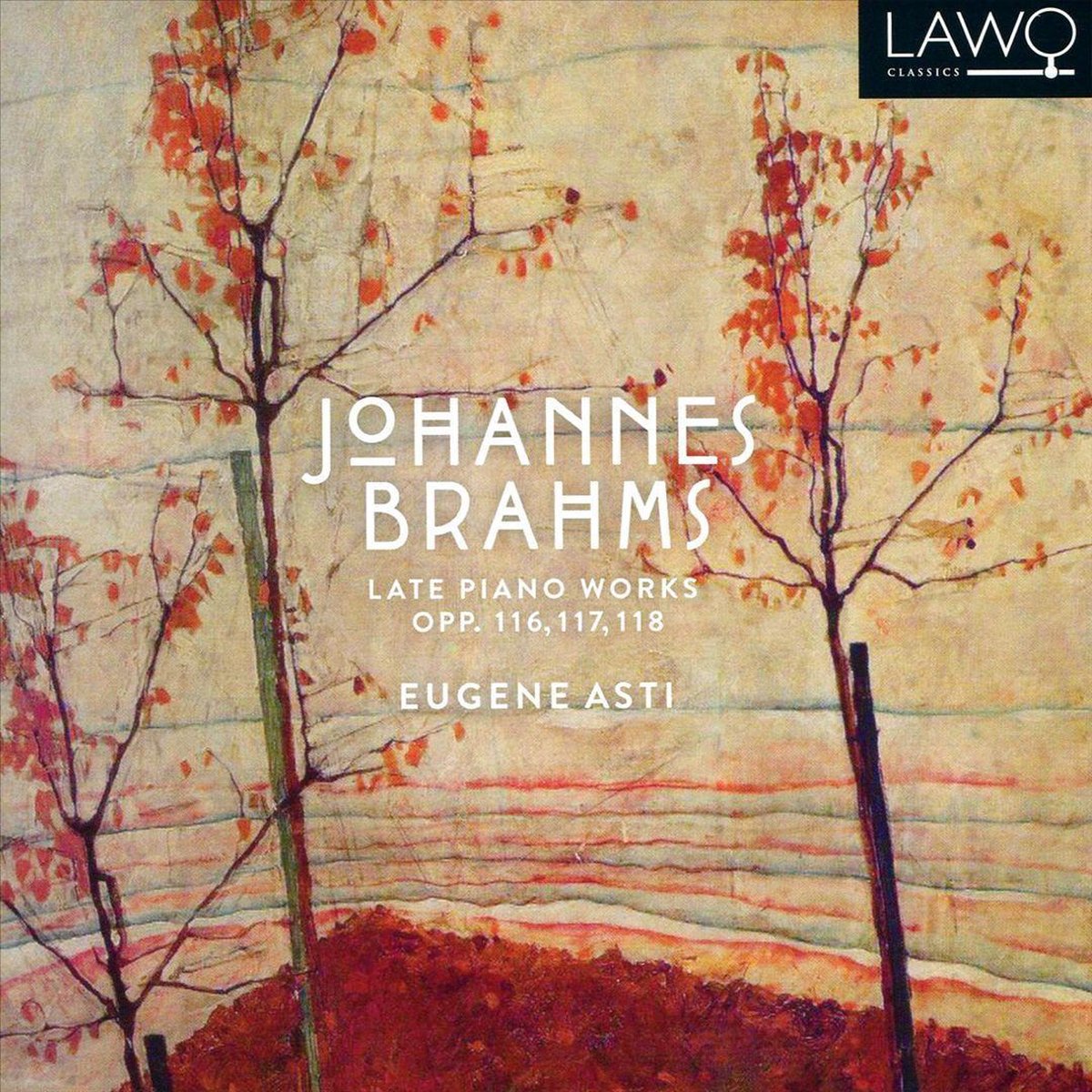 Late Piano Works Of Johannes Brahms