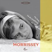 Morrissey - 7-My Love, I\'d Do..