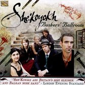 She'koyokh - Buskers' Ballroom (CD)