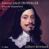 Gilbert Rowland - Suites For Harpsichord, Volume 1 (2 CD)