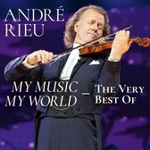 My Music, My World - The Very Best Of André Rieu