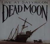 Dead Moon - Live At Satyricon (CD)