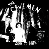 The Cavemen - Born To Hate (LP)