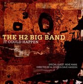 The H2 Big Band - It Could Happen (CD)