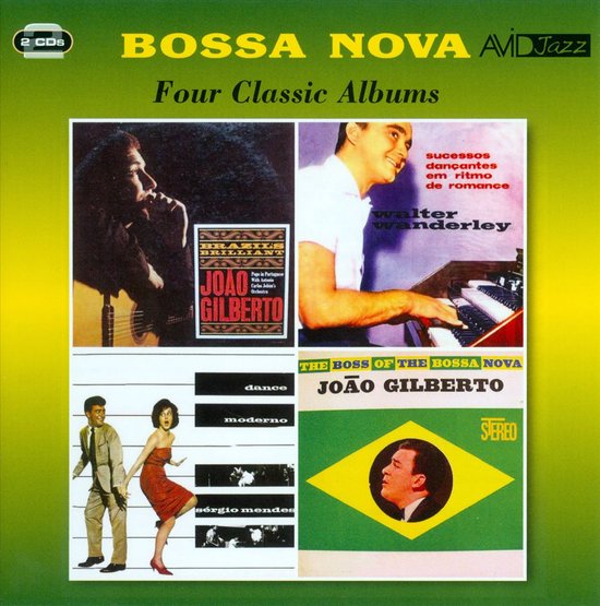 Bossa Nova: Four Classic Albums