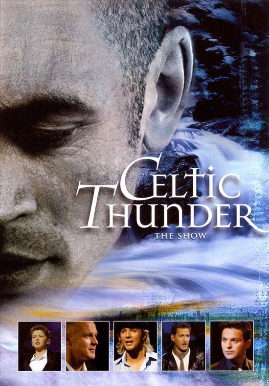 Cover van de film 'Celtic Thunder - The Show'