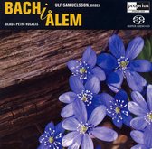 Bach in Alem (Samuelsson, Olaus Petri Vocalis)