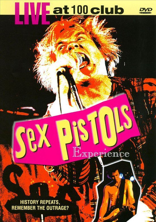 Sex Pistols Experience - Live At 100 Club