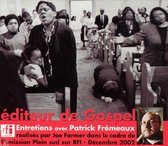 Editeur De Gospel - Entretien Avec Patrick Fremeaux (CD)