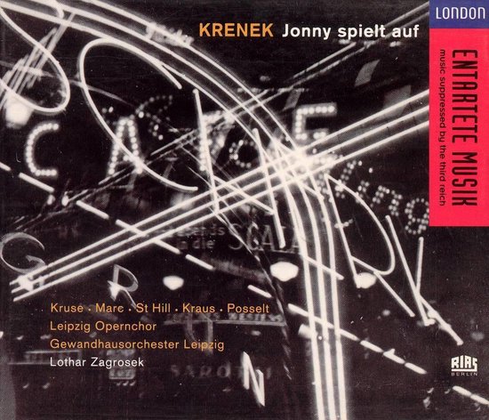 Entartete Musik - Krenek: Jonny Spielt auf / Lothar Zagrosek