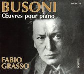 Busoni: Oeuvres pour piano / Fabio Grasso