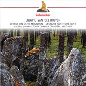 Beethoven: Oratorio 'Christ On Olive Mountain'; 'Leonore' Overture [Germany]