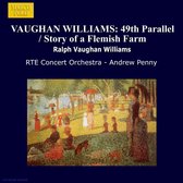 Vaughan Williams: 49th Parallel/Story of a Flemish Farm