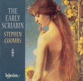The Early Scriabin / Stephen Coombs