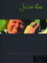 Julian Sas - Wandering Between Worlds (2 DVD)