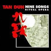 Tan Dun: Nine Songs Ritual Opera