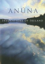 Anúna - Invocations Of Ireland (DVD)