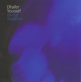 Dhafer Youssef - Divine Shadows