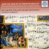 Tag der ist so frewdenreich: Münchener Weihnachtsmusik des 16. Jahrhunderts