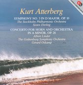 Kurt Atterberg: Symphony No. 3; Concerto for Horn and Orchestra