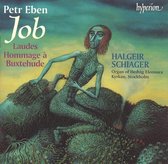 Eben: Organ Music Vol 1 - Job, Laudes etc / Halgeir Schiager