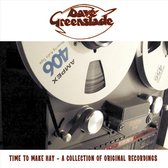 Time to Make Hay - A Collection of Original Recordings
