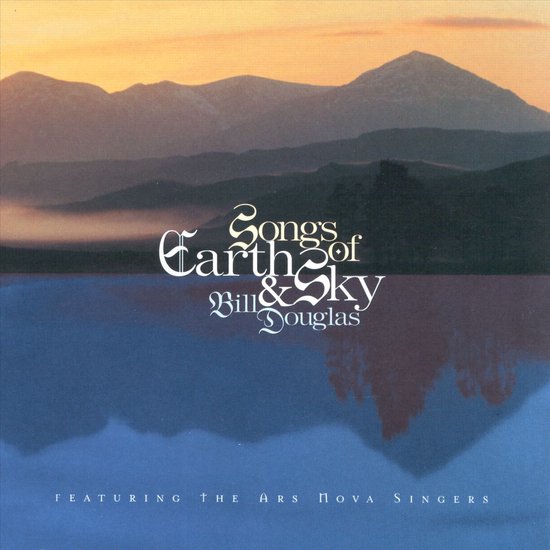 Songs Of The Earth & Sky