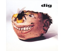 Dig