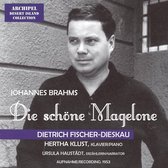 Brahms: Die Schone Magelone