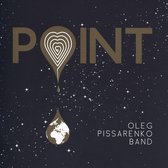 Oleg Pissarenko Band - Point (CD)