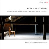 Johann Sebastian Bach - Bach Without Words