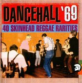 Dancehall '69: 40 Skinhead Reggae Rarities
