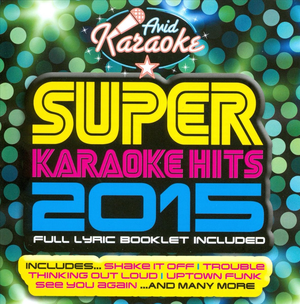 Super Karaoke Hits 2015