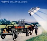Tribute - Breaking Barriers (CD)