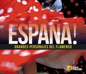 Espana! Personajes Del Flamenco