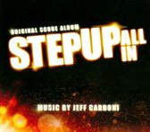 Step Up: All In [Original Score]