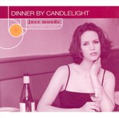Jazz Moods: Dinner By Candlelight