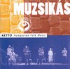 Ketto: Hungarian Folk Music