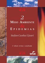 Meio ambiente 2 - Meio ambiente & epidemias
