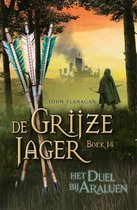 Boek cover De Grijze Jager 14 -   Het duel bij Araluen van John Flanagan