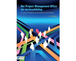 Omslag van Het Project Management Office als serviceafdeling