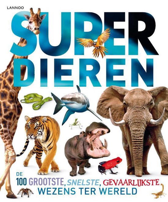 Superdieren, Derek Harvey 9789401409353 | Boeken bol.com