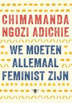 Boek cover We moeten allemaal feminist zijn van Chimamanda Ngozi Adichie
