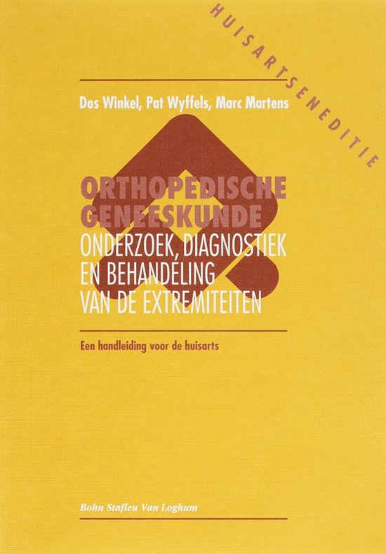 Cover van het boek 'Orthopedische geneeskunde / Huisartsen editie / druk 1' van P. Wyffels en Dos Winkel