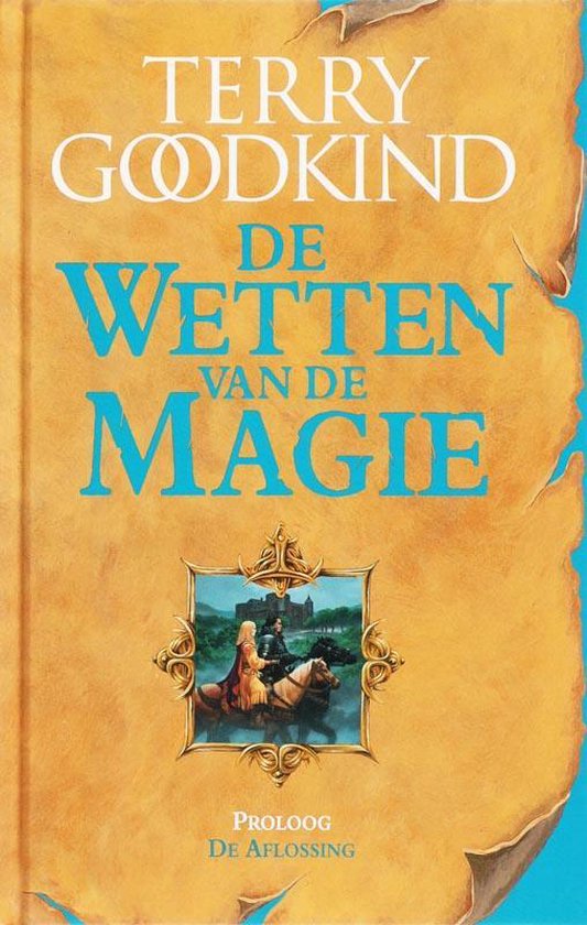 ongeluk trompet kern De Wetten van de Magie - De aflossing, Terry Goodkind | 9789024556489 |  Boeken | bol.com
