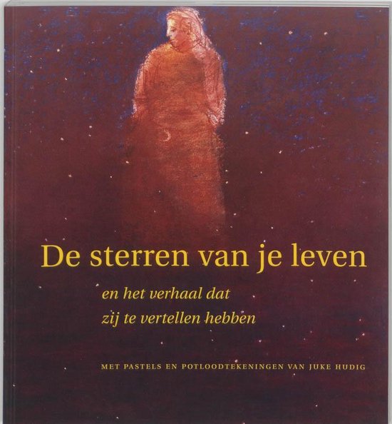 Cover van het boek 'De sterren van je leven' van Adrie Beyen