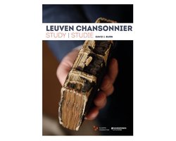 Leuven library of music in fascimile 1 -   Leuven Chansonnier - Study/Studie