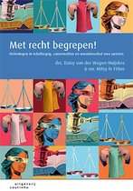 Boek cover Met recht begrepen! van Daisy van der Wagen-Huijskes (Paperback)